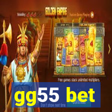 gg55 bet